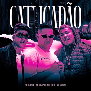 CATUCADÃO (Explicit)