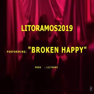 BROKEN HAPPY (Explicit)