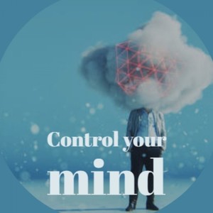 Control Your Mind (Explicit)