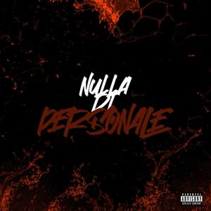 Nulla di personale (Explicit)