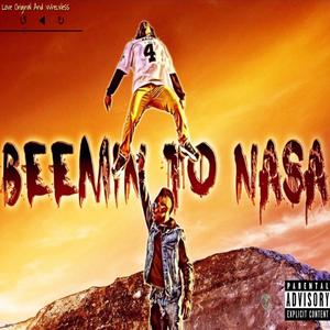 Beemin to Nasa (Explicit)