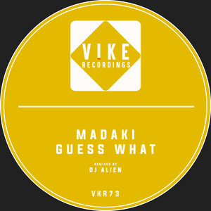 Guess What (Original Mix)