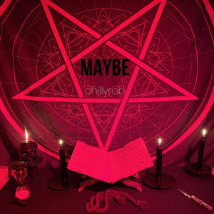 Mayyybe