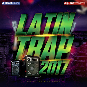 Latin Trap 2017