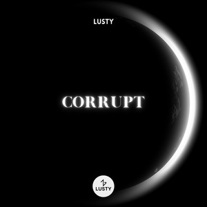 Corrupt