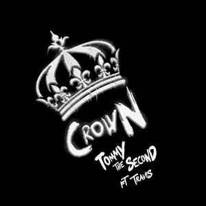 CROWN (feat. TraviS) [Explicit]