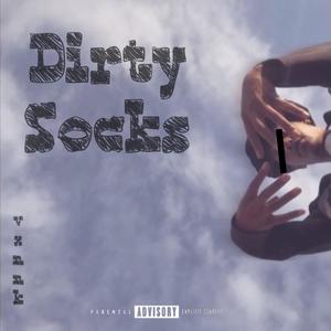 Dirty Socks (Explicit)