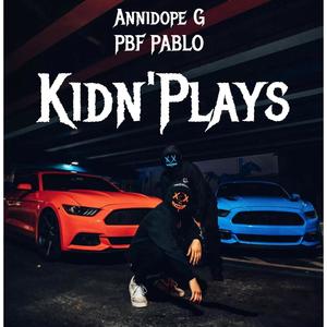 Kidn' Plays .ep (Explicit)