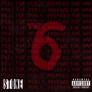 The 6 Vol 2. "Pray 4 Peace, Prepare 4 War" (Explicit)