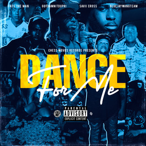 Dance For Me (Explicit)