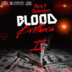 Blood Brothers II (Explicit)