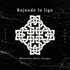 Bajado la liga (feat. Heis & Caspe) [Explicit]