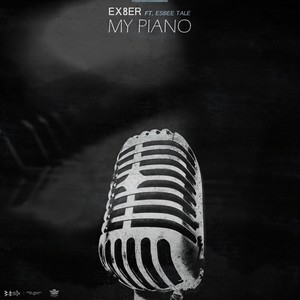 My Piano(Feat. Esbee Tale)