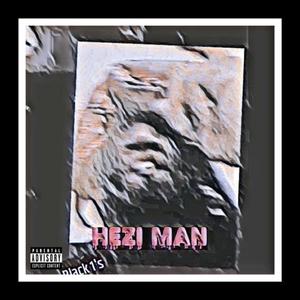 Hezi Man (Explicit)