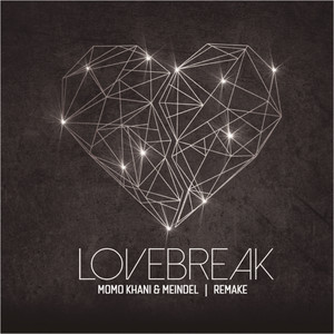 Lovebreak (Remake)