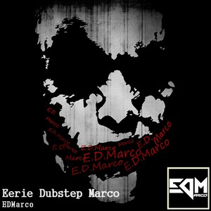 Eerie Dubstep Marco
