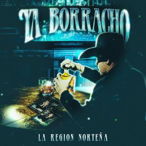 Ya Borracho