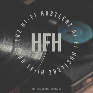 Return of the Hustlerz