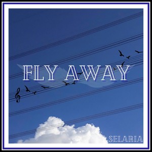 Fly Away