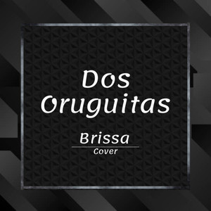 Dos Oruguitas (Versión)