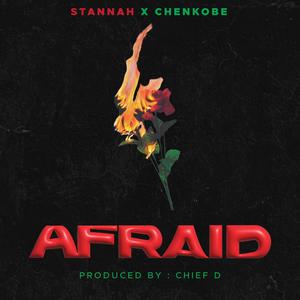 AFRAID! (feat. CHENKOBE)