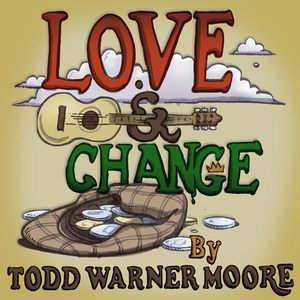 Love and Change