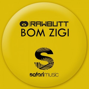 Bom Zigi (Original Mix)