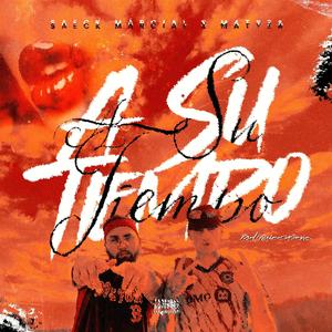 A Su Tiempo (feat. Matyza) (Explicit)