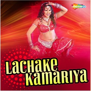 Lachake Kamariya