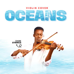 Oceans (Violin Cover)