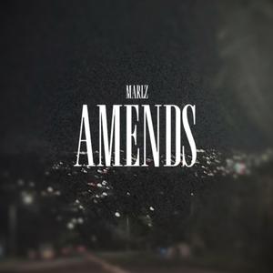 Marlz - AMENDS