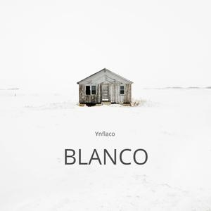 Blanco (Explicit)