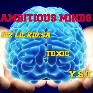 AMBITIOUS MINDS EP (Explicit)