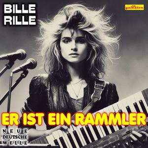 Er ist ein Rammler (feat. Bille Rille)