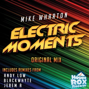 Electric Moments (Andy Low Remix)