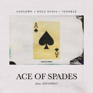 Ace of Spades (feat. Jon Spirit)