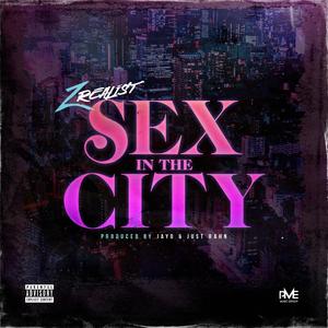 Sex In The City (Explicit)