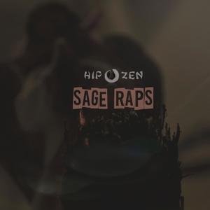 SAGE RAPS (REMASTERED) [Explicit]