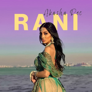 Rani (Explicit)