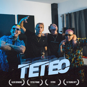 Teteo (Explicit)