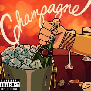 Champagne (Explicit)