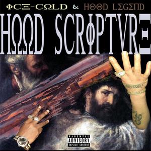 Hood Scriptures (Explicit)