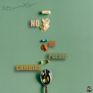 No Me Puedes Cambiar (Explicit)