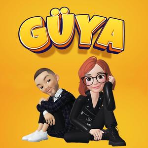 Güya (feat. Ahmet Fettah)