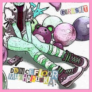 Dancefloor Mutha***a! Digipak (Explicit)