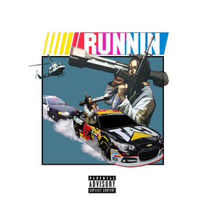 RUNNIN (Explicit)