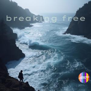 Breaking Free