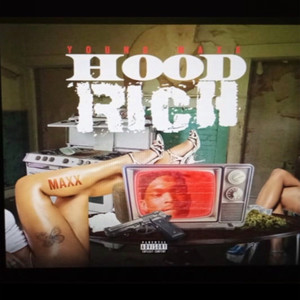 Hood Rich (Explicit)