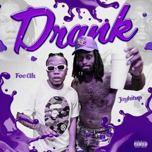 Drank (feat. Jayhitup) (Explicit)