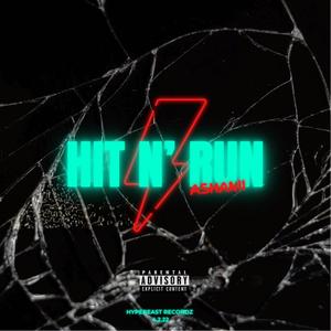 Hit N' Run (Explicit)